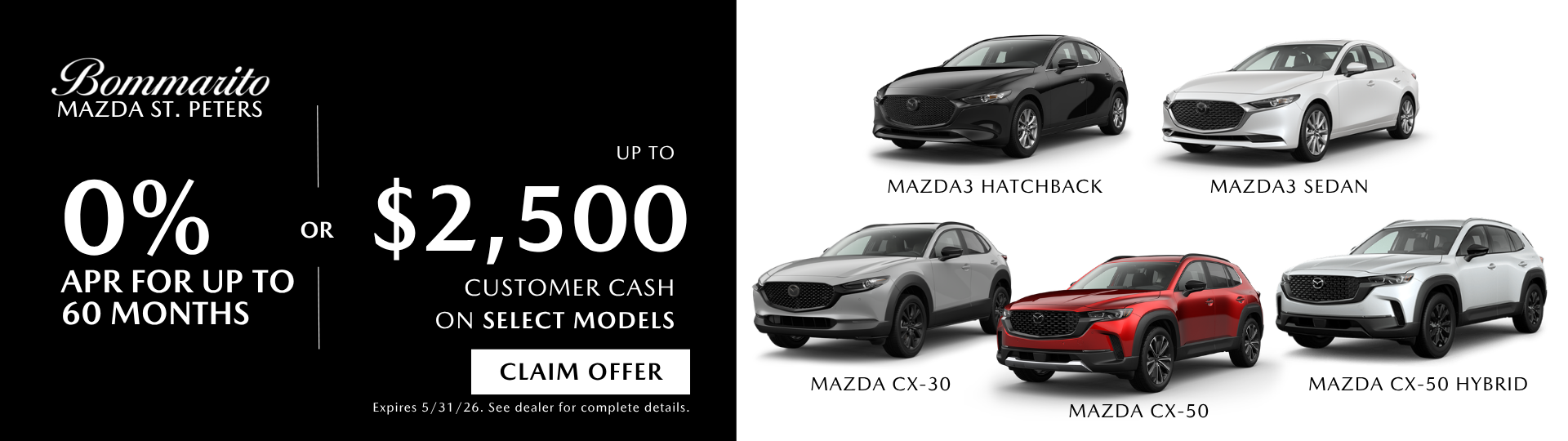 On Select Models 0% APR OR Up To $2,500 Customer Cash